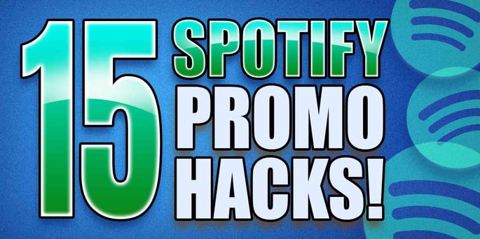 Ultimate Spotify Promotion Guide (Top 15 Tips & Tricks!)