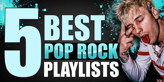 5 Best Pop Rock Spotify Playlists To Submit Music!