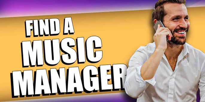 How to Find a Music Manager!