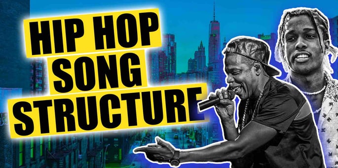 Understanding Hip Hop Song Structure (6 EASY Steps!)