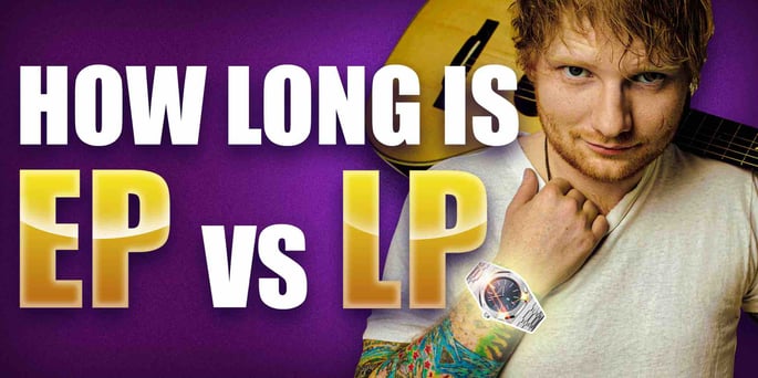 How Long is an LP vs EP?