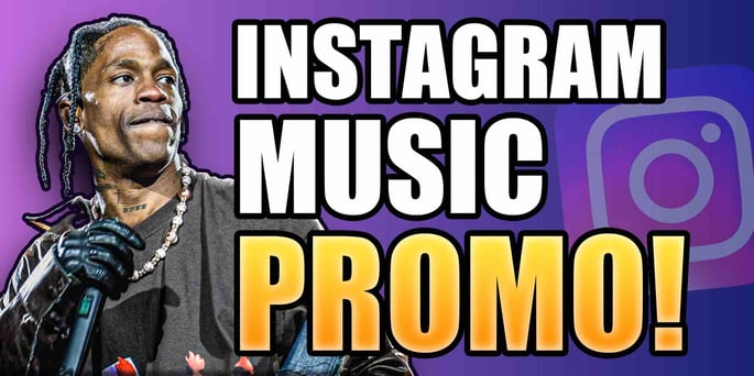 10 Tips For Instagram Music Promotion (2022)