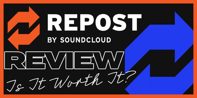 Repost By SoundCloud Review: Is It Any Good?