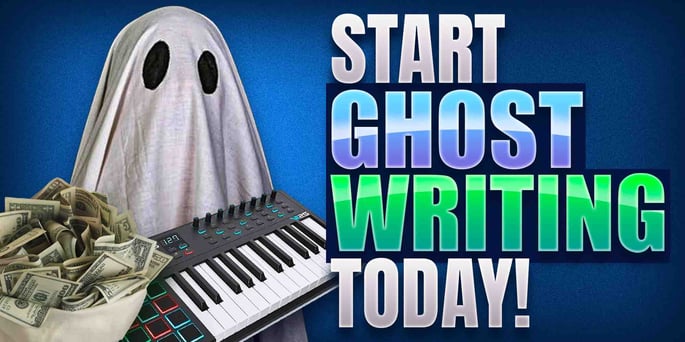 How to Start Your Ghostwriter Music Career: The Ultimate Guide